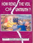 02 How Rend The Veil Of Untruth